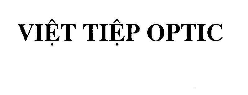 Mẫu nhãn hiệu Việt Tiệp OPTIC