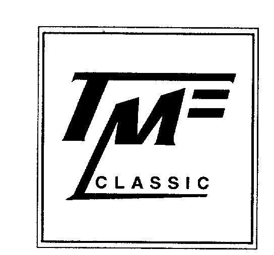 Mẫu nhãn hiệu TMF CLASSIC