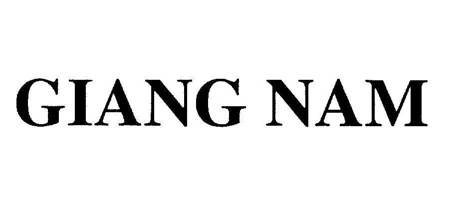 Mẫu nhãn hiệu GIANG NAM