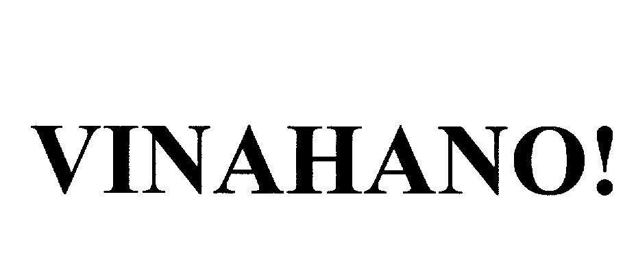 Mẫu nhãn hiệu VINAHANO!