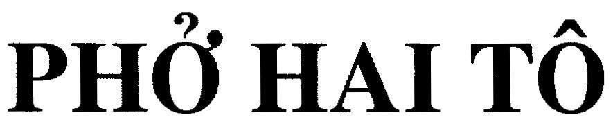 Mẫu nhãn hiệu Phở Hai Tô
