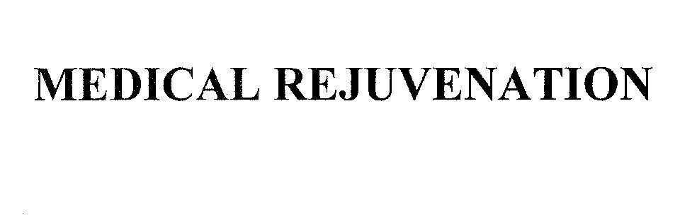Mẫu nhãn hiệu MEDICAL REJUVENATION