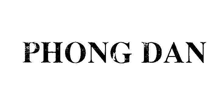 Mẫu nhãn hiệu PHONG DAN