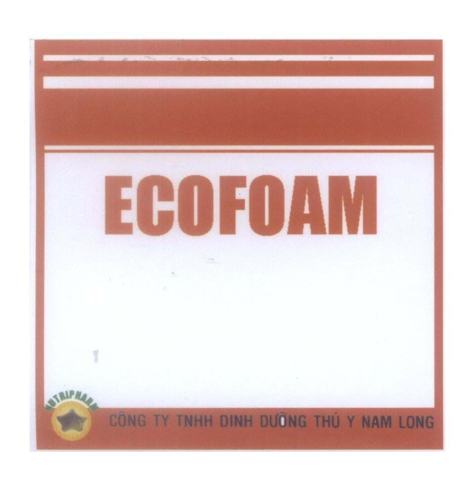Mẫu nhãn hiệu ECOFOAM NUTRIPHARM Công Ty TNHH Dinh Dưỡng Thú Y Nam Long