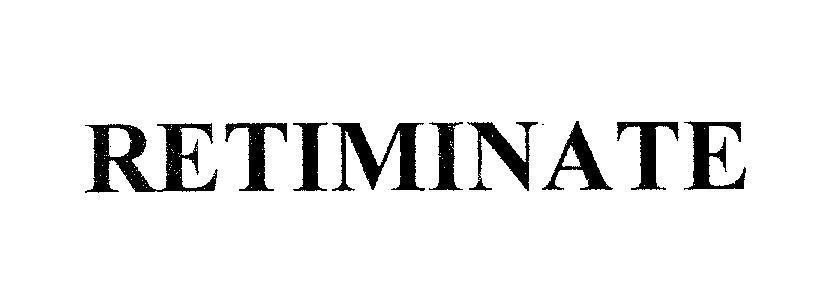 Mẫu nhãn hiệu RETlMlNATE