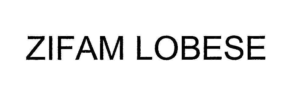 Mẫu nhãn hiệu ZIFAM LOBESE