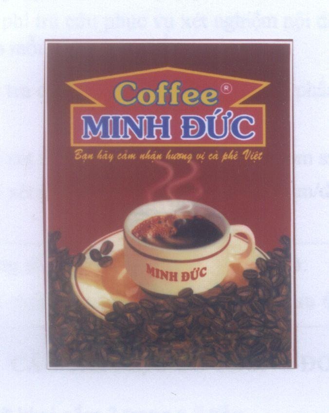 Mẫu nhãn hiệu Coffee Minh Đức Bạn hãy cảm nhận hương vị cà phê Việt