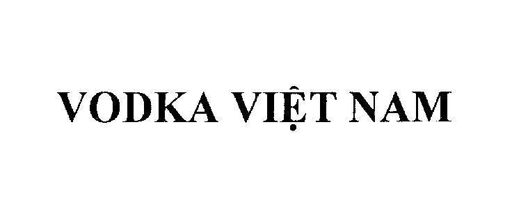 Mẫu nhãn hiệu VODKA Việt Nam