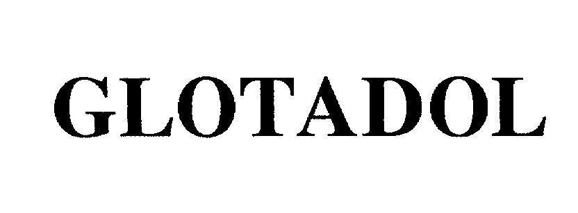 Mẫu nhãn hiệu GLOTADOL