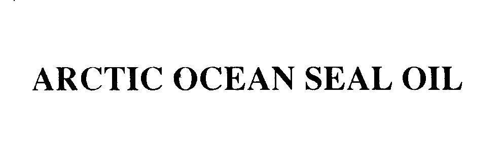 Mẫu nhãn hiệu ARCTIC OCEAN SEAL OIL