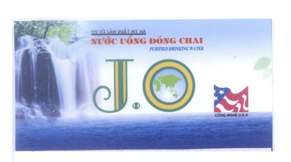 Mẫu nhãn hiệu J.O Cơ Sở Sản Xuất My Hà Nước Uống Đóng Chai PURIFIED DRINKING WATER Công Nghệ U.S.A