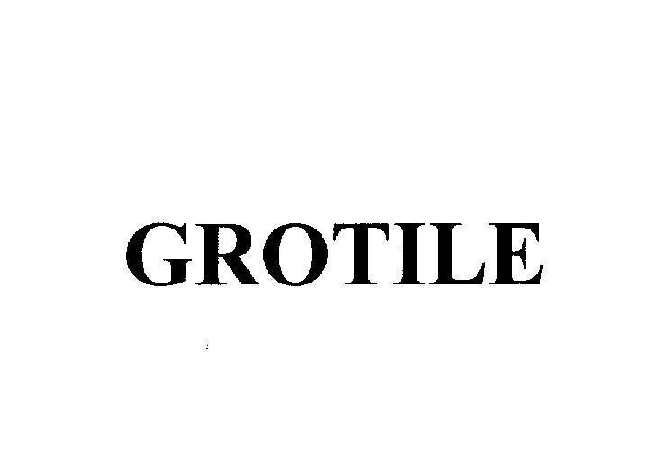 Mẫu nhãn hiệu GROTILE