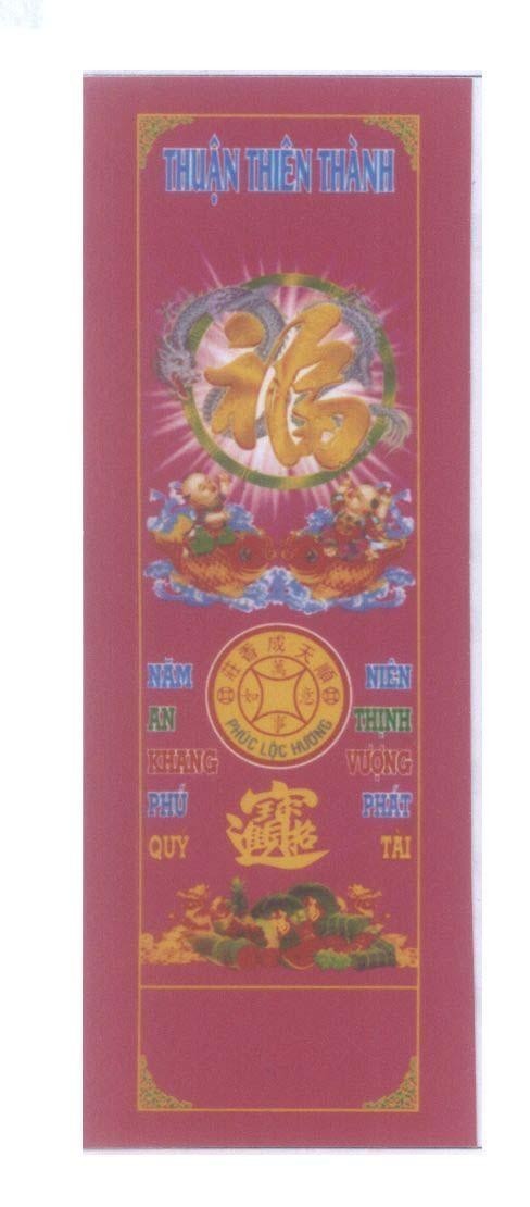 Mẫu nhãn hiệu Thuận Thiên Thành Năm An Khang Phú Quý Niên Thịnh Vượng Phát Tài Phúc Lộc Hương