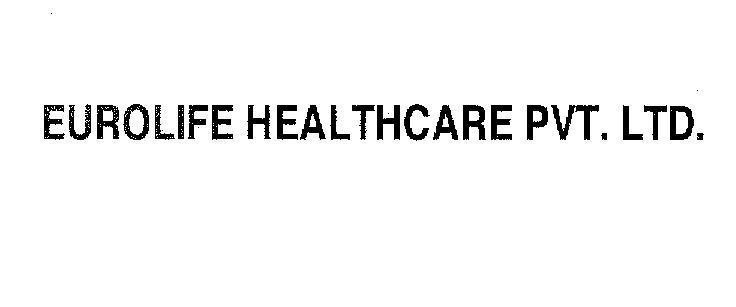 Mẫu nhãn hiệu EUROLIFE HEALTHCARE PVT LTD