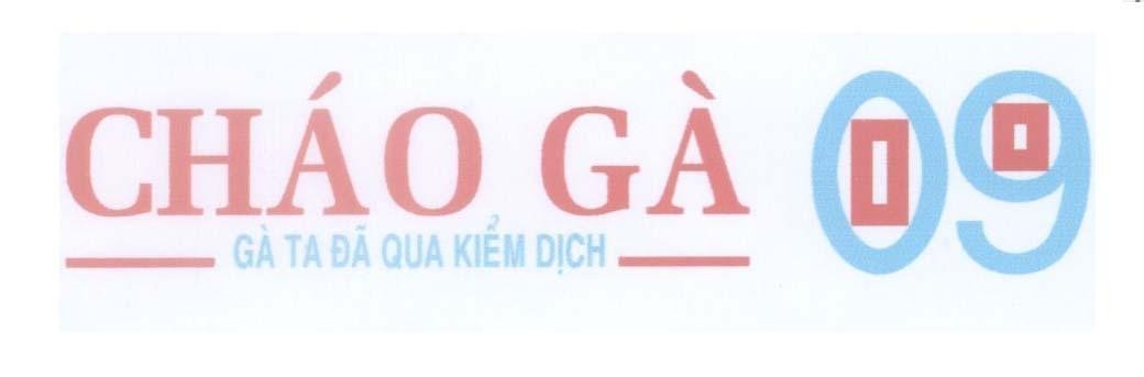 Mẫu nhãn hiệu Cháo gà 09 gà ta đã qua kiểm dịch