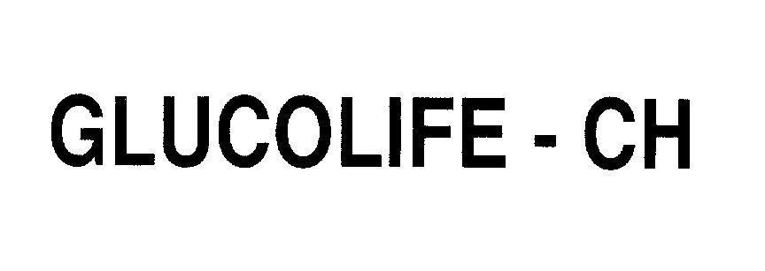 Mẫu nhãn hiệu GLUCOLIFE - CH