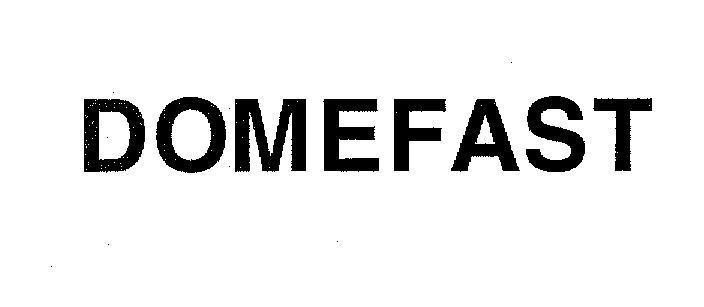 Mẫu nhãn hiệu DOMEFAST