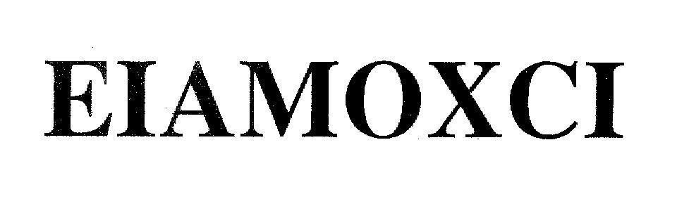 Mẫu nhãn hiệu EIAMOXCI