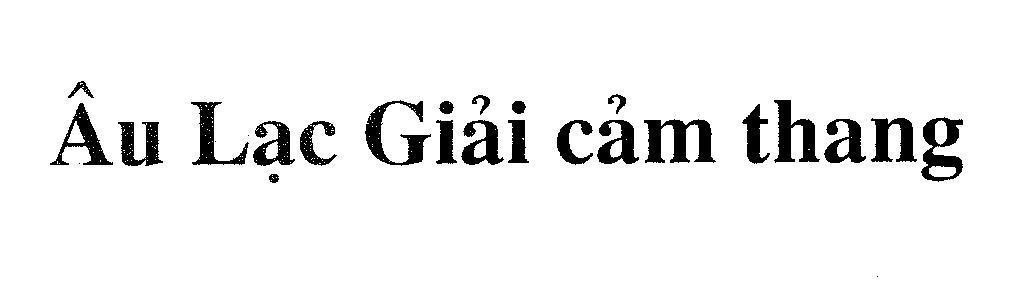 Mẫu nhãn hiệu Âu Lạc Giải cảm thang