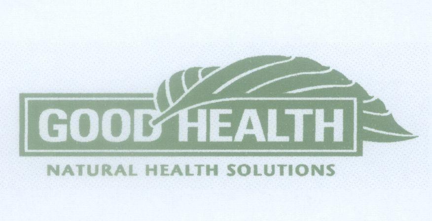 Mẫu nhãn hiệu GOOD HEALTH NATURAL HEALTH SOLUTIONS