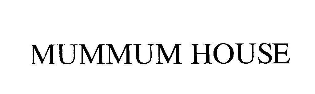 Mẫu nhãn hiệu MUMMUM HOUSE