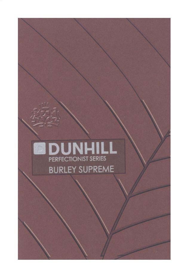 Mẫu nhãn hiệu D DUNHILL PERFECTIONIST SERIES BURLEY SUPREME
