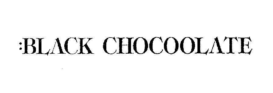 Mẫu nhãn hiệu : BLACK CHOCOOLATE
