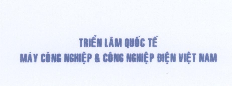 Mẫu nhãn hiệu Triển Lãm Quốc Tế Máy Công Nghiệp & Công Nghiệp Điện Việt Nam