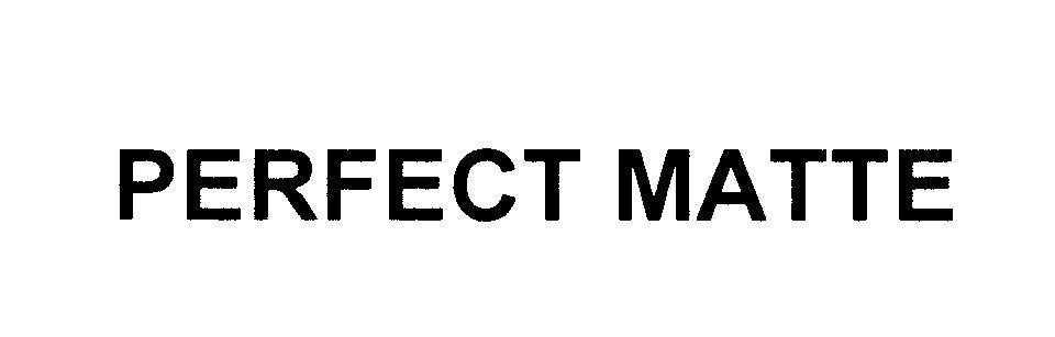 Mẫu nhãn hiệu PERFECT MATTE