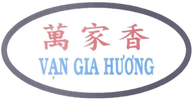 Mẫu nhãn hiệu Vạn Gia Hương [Wan Cha Seng:Vạn Gia Hương]