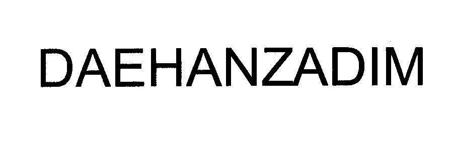 Mẫu nhãn hiệu DAEHANZADIM