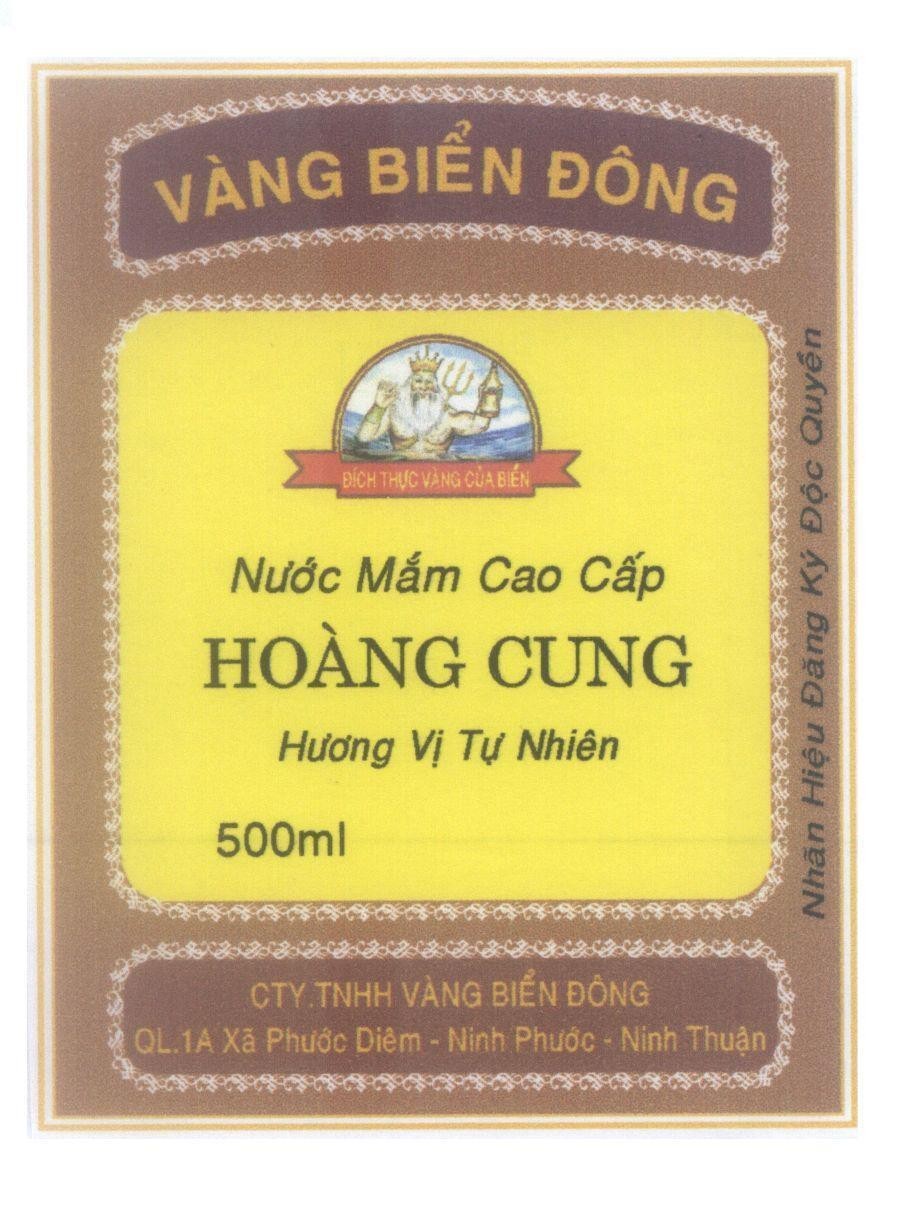 Mẫu nhãn hiệu Vàng Biển Đông Hoàng Cung Nước Mắm Cao Cấp Hương Vị Tự Nhiên Đích Thực Vàng Của Biển 500ml CTY TNHH Vàng Biển Đông