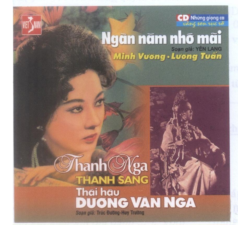 Mẫu nhãn hiệu Ngàn năm nhớ mãi VIETNAM CD Những giọng ca vàng son rực rỡ Soạn giả: YÊN LANG