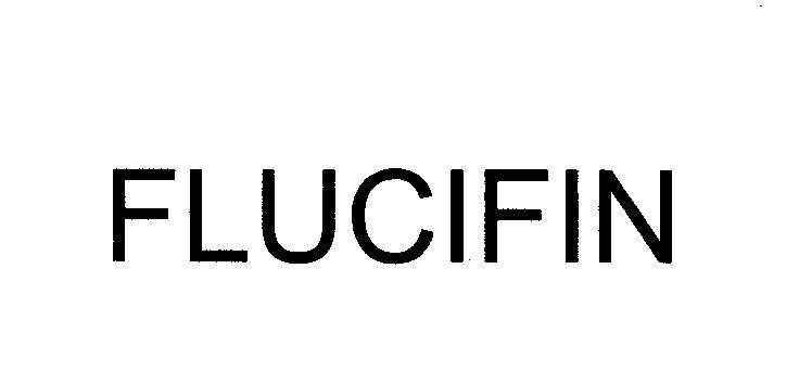 Mẫu nhãn hiệu FLUCIFIN