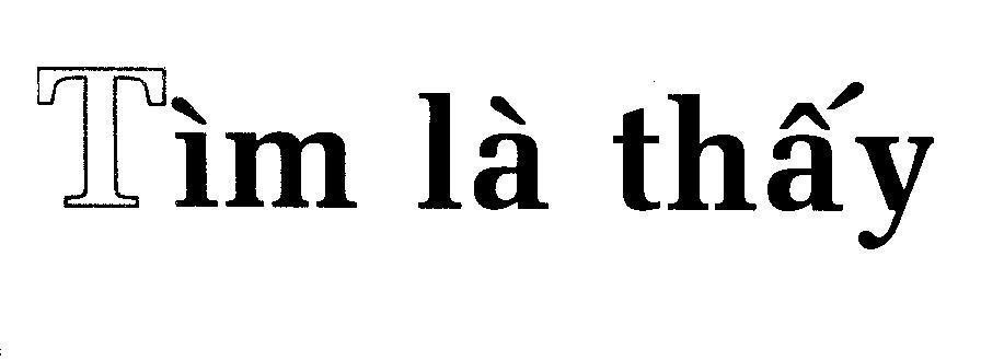 Mẫu nhãn hiệu Tìm là thấy