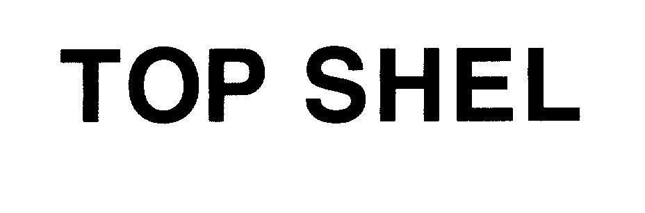 Mẫu nhãn hiệu TOP SHEL