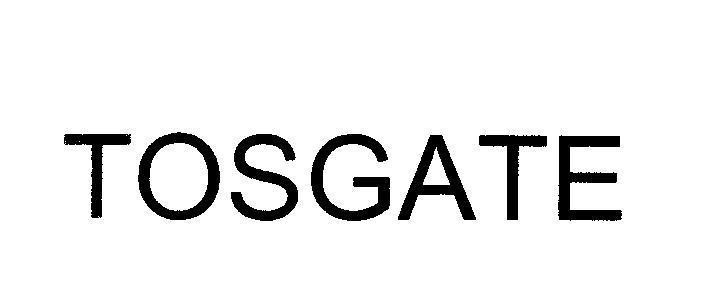 Mẫu nhãn hiệu TOSGATE