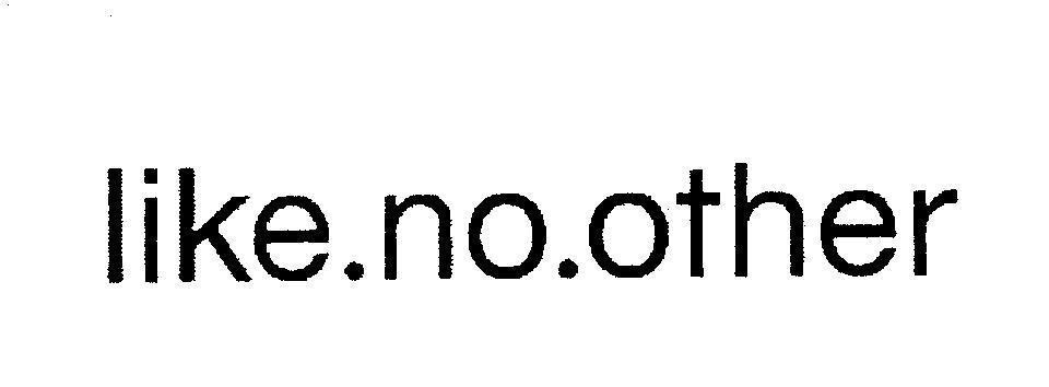 Mẫu nhãn hiệu like.no.other