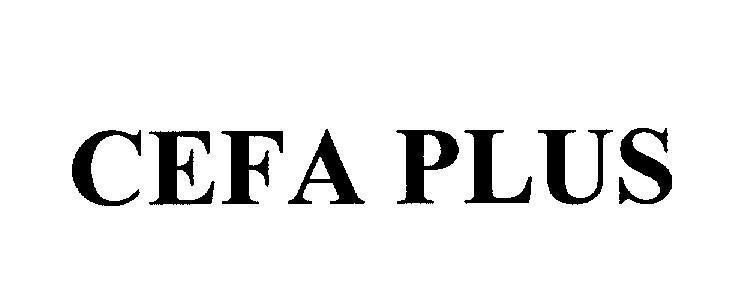 Mẫu nhãn hiệu CEFA PLUS