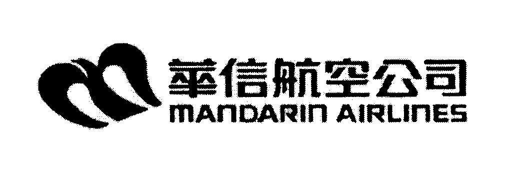 Mẫu nhãn hiệu MANDARIN AIRLINES [hua: tráng lệ, hsin: trung thực, hung: làm hoa tiêu, kong: bầu trời, gong: xã hội, si: một đơn vị]