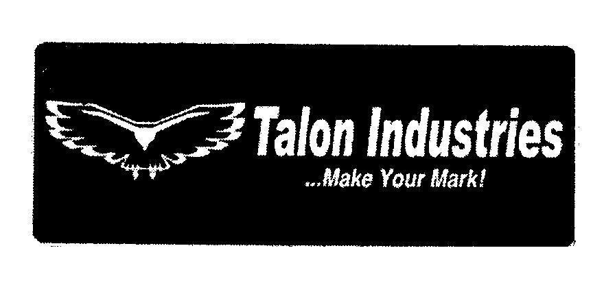 Mẫu nhãn hiệu Talon Industries ...Make Your Mark!