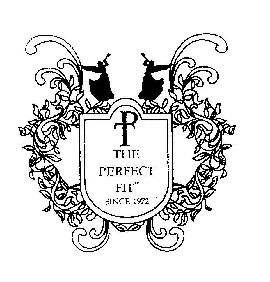 Mẫu nhãn hiệu TP T P THE PERFECT FIT SINCE 1972