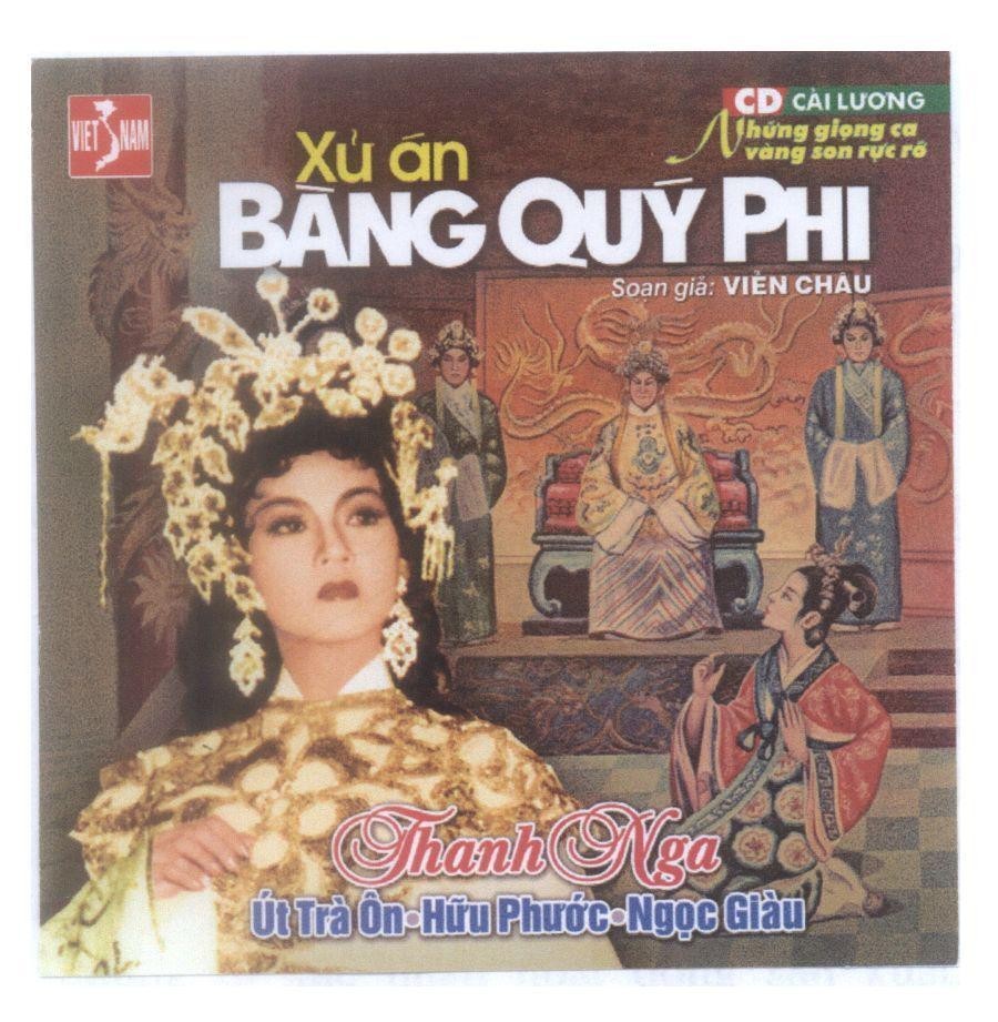 Mẫu nhãn hiệu Xử án Bàng Quý Phi, Thanh Nga, Viên Châu, út Trà Ôn, Hữư Phước, Ngọc Giàu VIET NAM CD