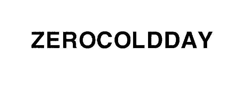 Mẫu nhãn hiệu ZEROCOLDDAY