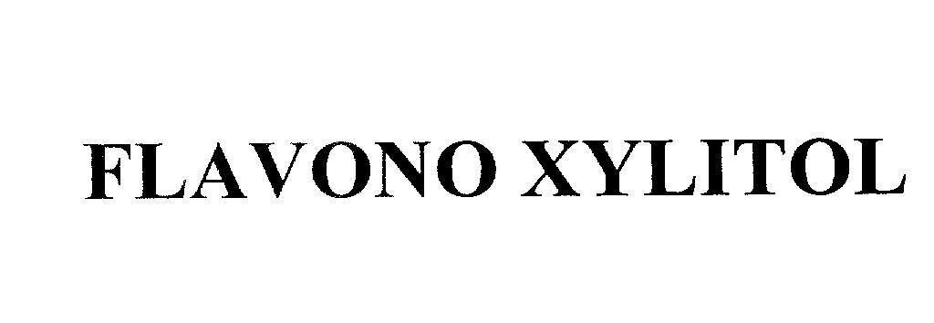 Mẫu nhãn hiệu FLAVONO XYLITOL