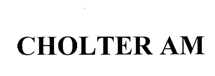 Mẫu nhãn hiệu CHOLTER AM