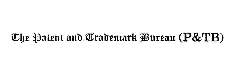 Mẫu nhãn hiệu The Patent and Trademark Bureau (P&TB)