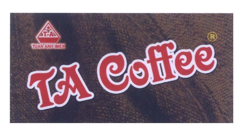 Mẫu nhãn hiệu TA coffeeT-A Tuan Anh IMEX