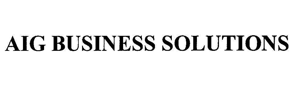 Mẫu nhãn hiệu AIG BUSINESS SOLUTIONS