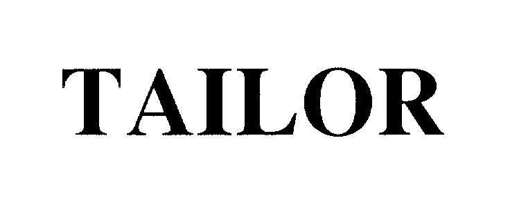 Mẫu nhãn hiệu TAILOR